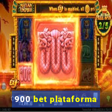 900 bet plataforma